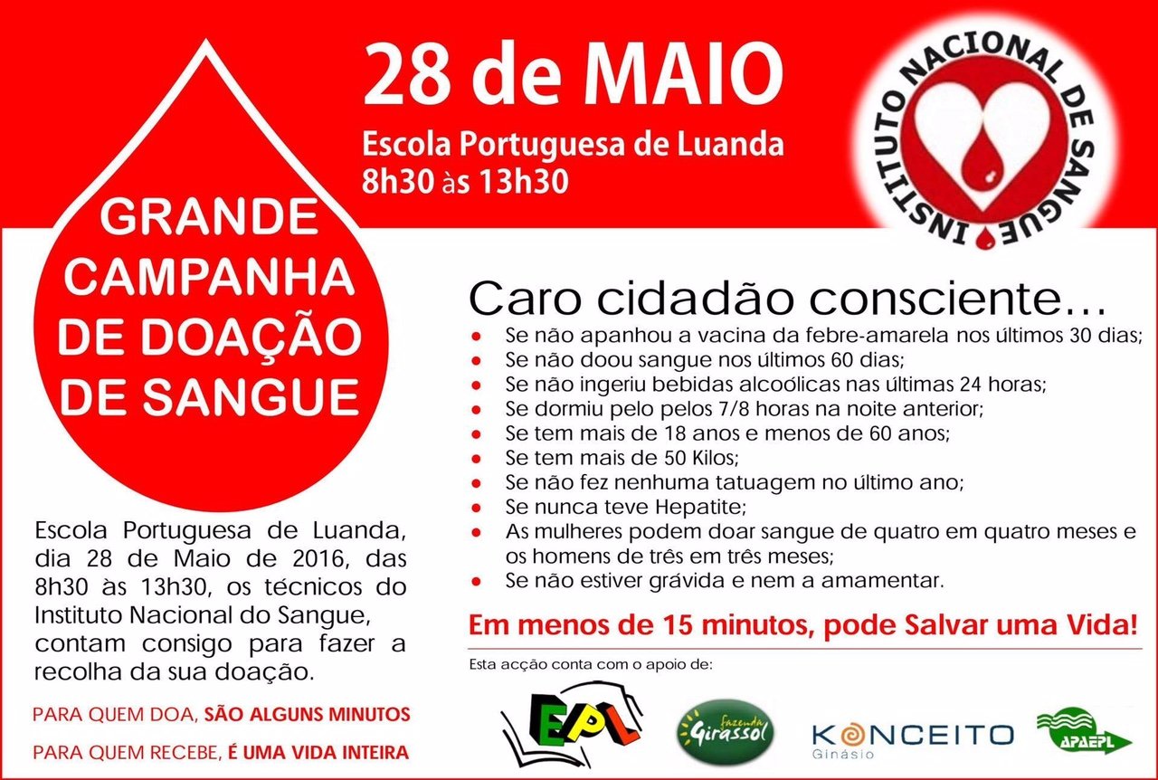 Sábado dia 28 de Maio – Doação de Sangue das 8h as 13:30 – Luanda Escola Portuguesa